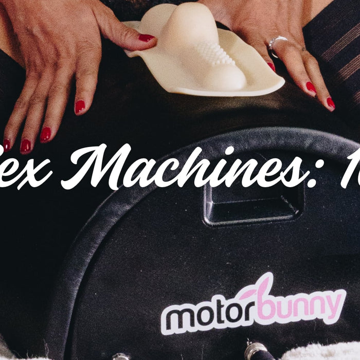 The Ultimate Sex Machine Guide: 10 Things You Need to Know Before Buying