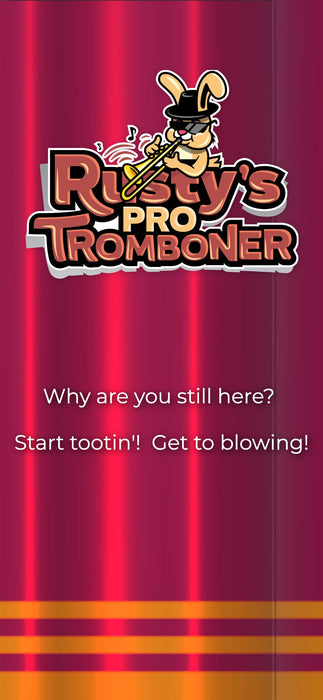 Rusty's Pro Tromboner